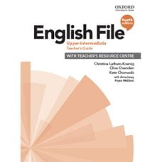 English File 4th Edition Upper-Intermediate Teacher's Guide English File 4th Edition Upper-Intermediate Teacher's Guide