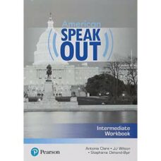 American Speakout Intermediate Workbook American Speakout Intermediate Workbook