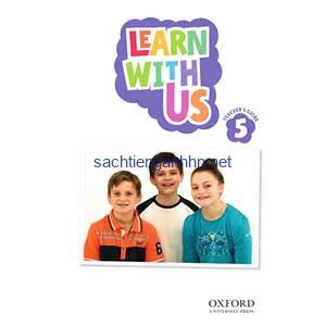 Learn With Us 5 Teacher's Guide 15 Learn With Us 5 Teacher's Guide