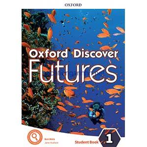 Oxford Discover Futures 1 Student Book 9 Oxford Discover Futures 1 Student Book