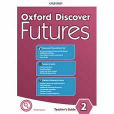 Oxford Discover Futures 2 Teacher's Guide
