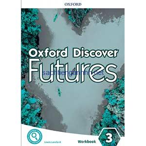 Oxford Discover Futures 3 Workbook 1 Oxford Discover Futures 3 Workbook
