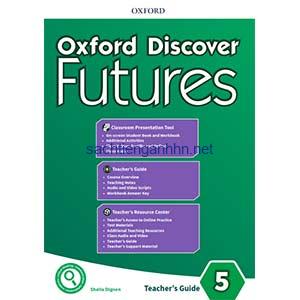 Oxford Discover Futures 5 Teacher's Guide 8 Oxford Discover Futures 5 Teacher's Guide