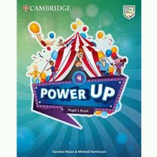 Power Up 4 Pupil's Book Power Up 4 Pupil's Book