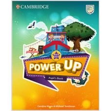Power Up Start Smart Pupil's Book Power Up Start Smart Pupil's Book