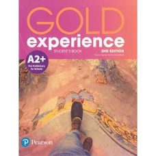 Gold Experience 2nd Edition A2+ Student's Book Gold Experience 2nd Edition A2+ Student's Book