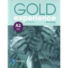 Gold Experience 2nd Edition A2 Workbook Gold Experience 2nd Edition A2 Workbook