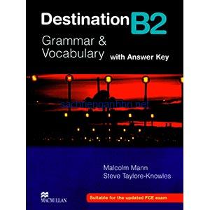 Destination B2 Grammar and Vocabulary with Answer Key 1 Destination B2 Grammar and Vocabulary with Answer Key