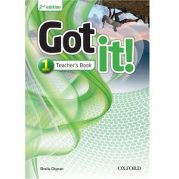 Got It! 2nd Edition 1 Teacher's Book Got It! 2nd Edition 1 Teacher's Book