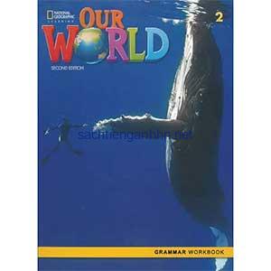 Our World 2nd Edition British 2 Grammar Workbook 6 Our World 2nd Edition British 2 Grammar Workbook
