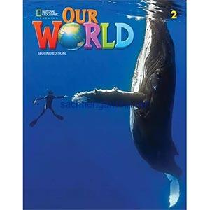 Our World 2nd Edition British 2 Students Book 4 Our World 2nd Edition British 2 Students Book