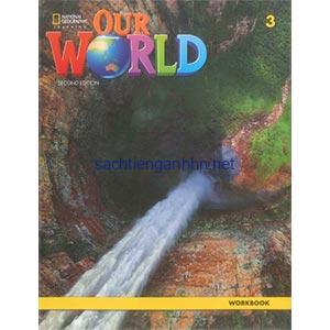 Our World 2nd Edition British 3 Workbook 10 Our World 2nd Edition British 3 Workbook