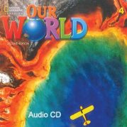 Our World 2nd Edition British 4 Workbook Audio CD Our World 2nd Edition British 4 Audio CD