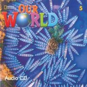 Our World 2nd Edition British 5 Students Book Audio CD Our World 2nd Edition American 5 Audio CD