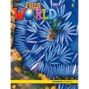 Our World 2nd Edition British 5 Grammar Workbook Our World 2nd Edition British 5 Grammar Workbook