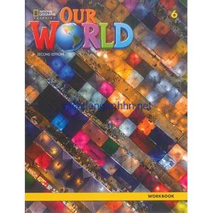 Our World 2nd Edition British 6 Workbook 7 Our World 2nd Edition British 6 Workbook