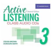 Active Listening 3 Class Audio CDs 2nd Edition