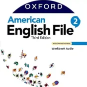 American English File 2 Workbook Audio 3rd Edition